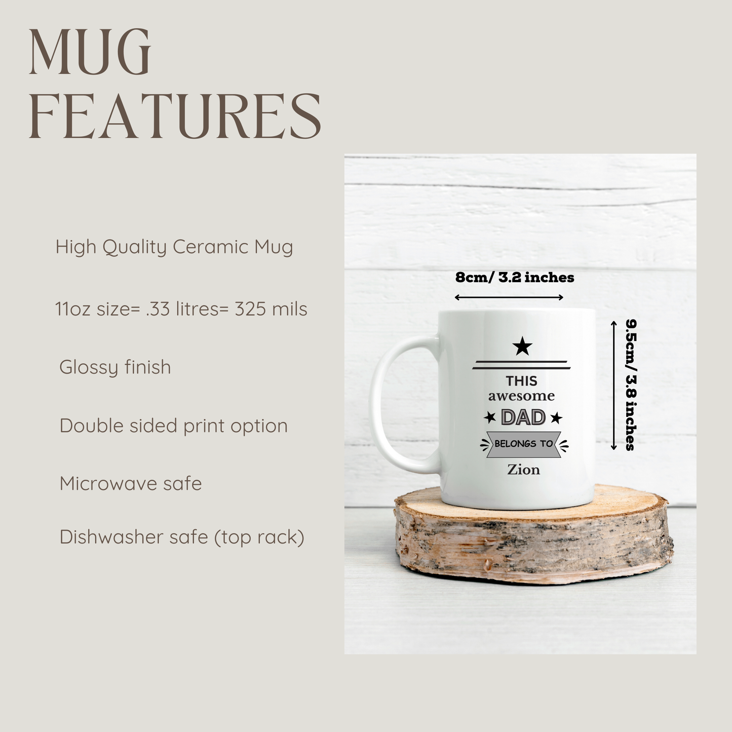 Mug features for Dad mug with kids names. This Awesome Dad Belongs To Mug. Personalised Dad Mug. Custom Dad Mug. Dad Mug from the kids. Daddy Mugs