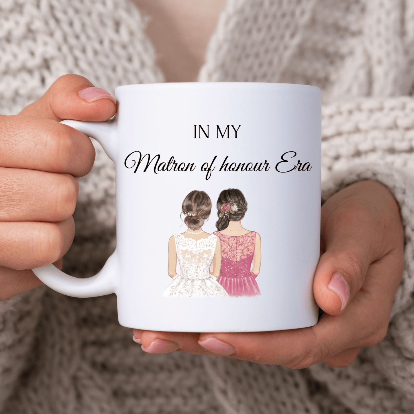 In My Matron of Honour Era Mug