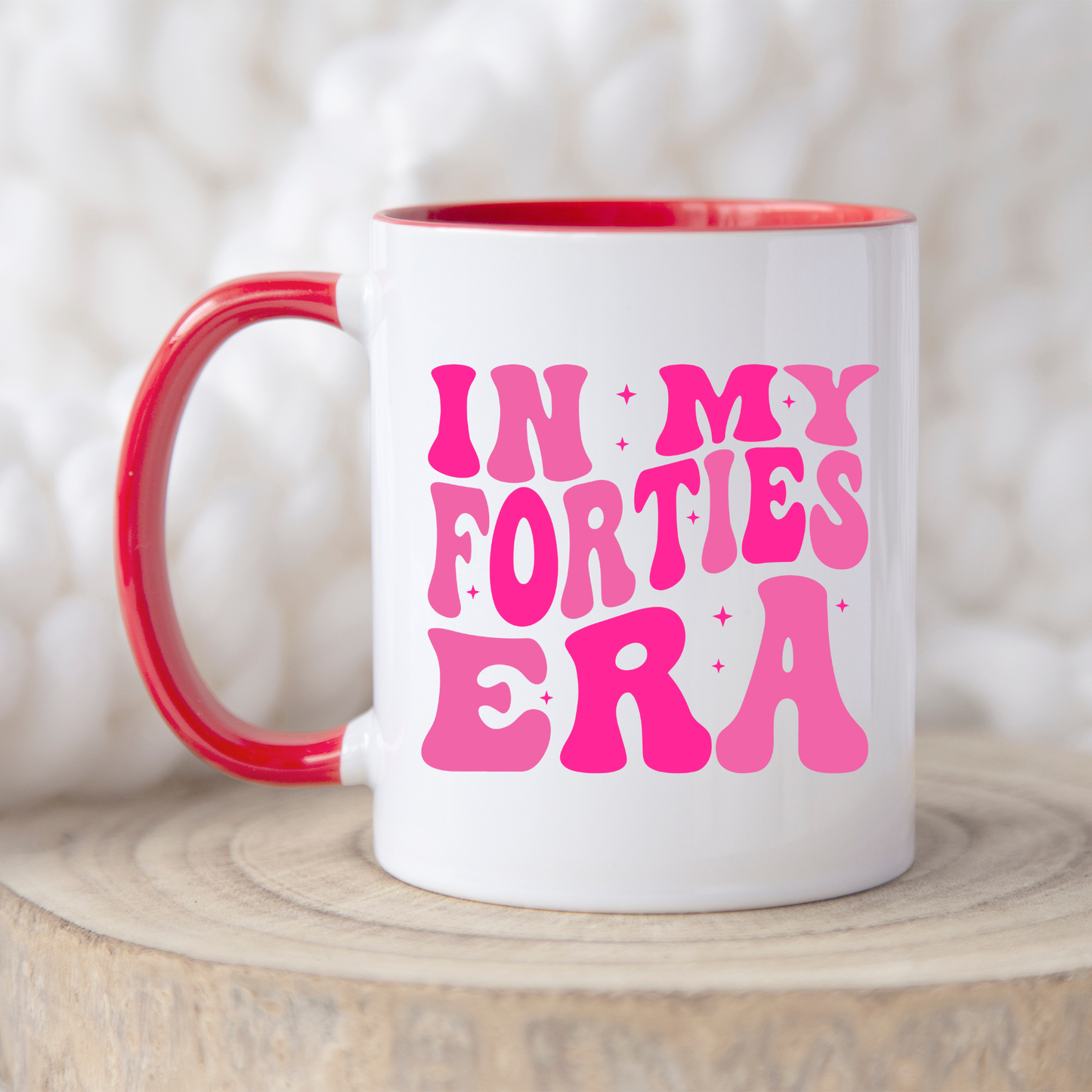 In My Forties Era Mug 40's mug gift 40s