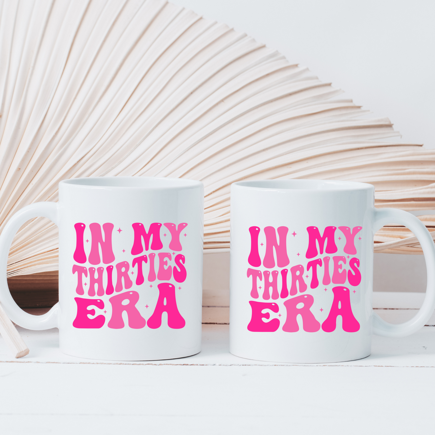 In My Thirties Era Mug