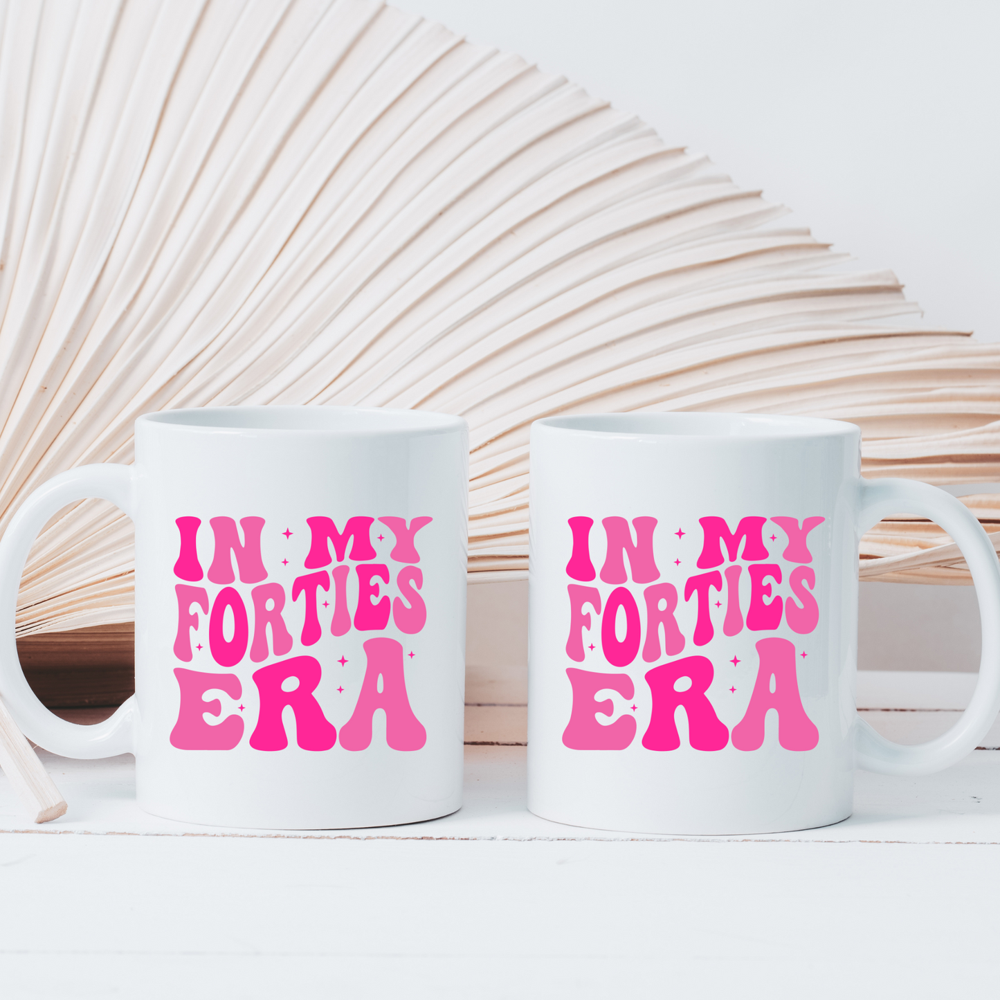 In My Forties Era Mug 40's mug gift 40s