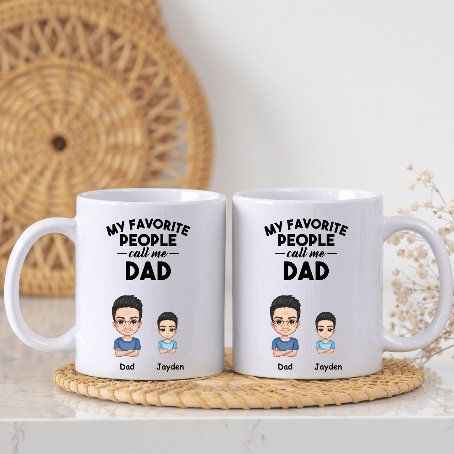 My Favourite People Call Me Dad Mug
