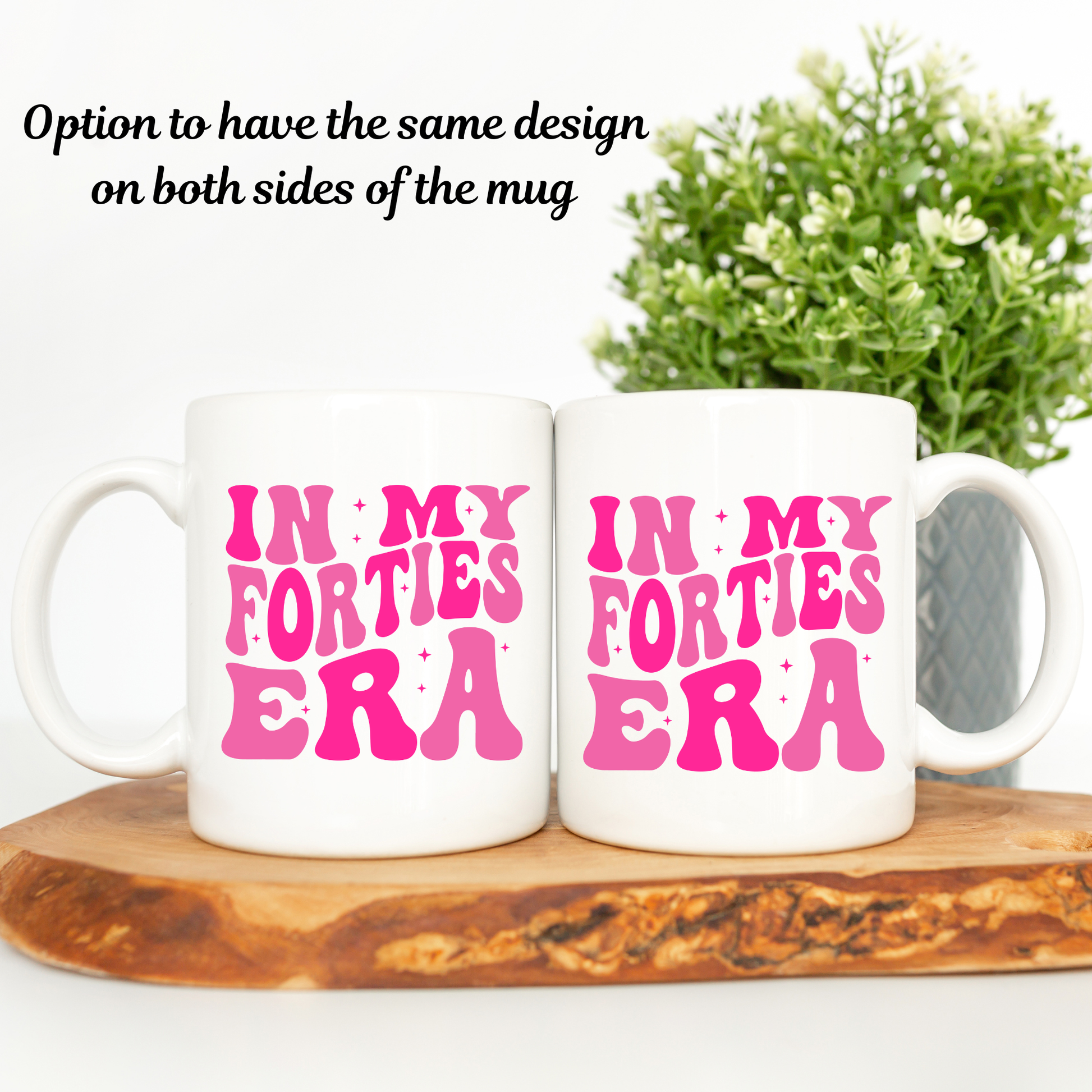 Personalised 40th Birthday Mug: In My Forties Era Mug. Custom 40's Mug. Personalised 40's Mug. 40's Birthday Gift. Milestone Birthday Gift