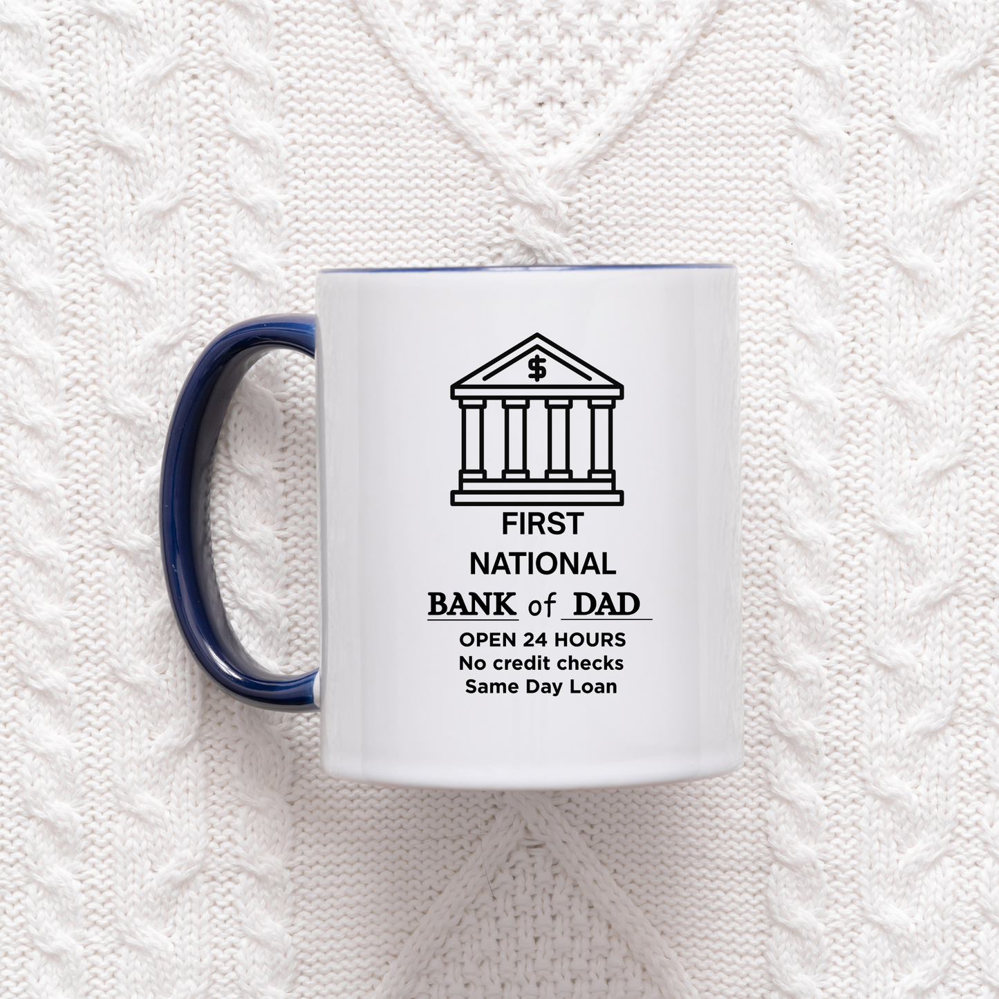 Bank of Dad Mug Funny Mugs for Dad from the kids