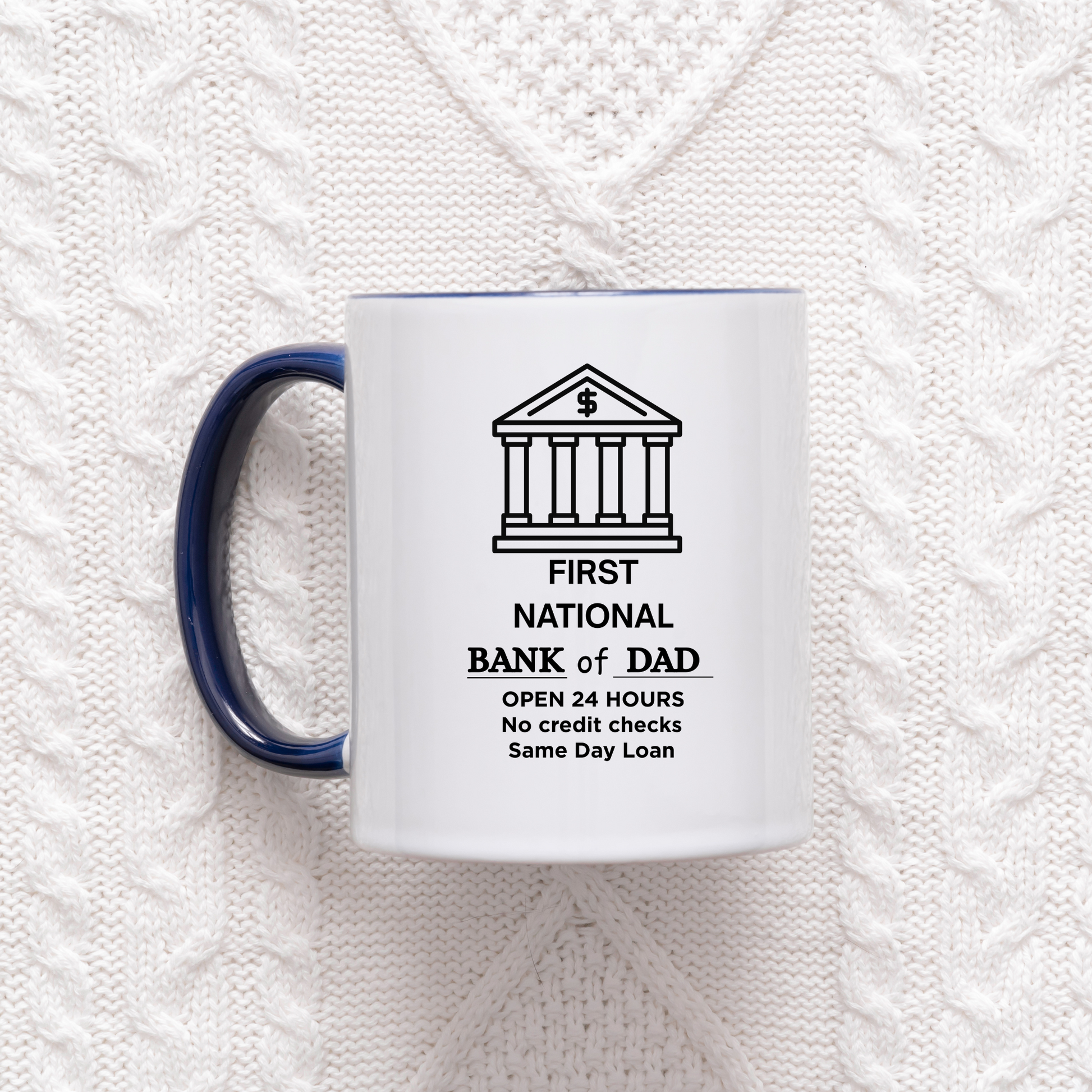 Bank of Dad Mug Funny Mugs for Dad from the kids