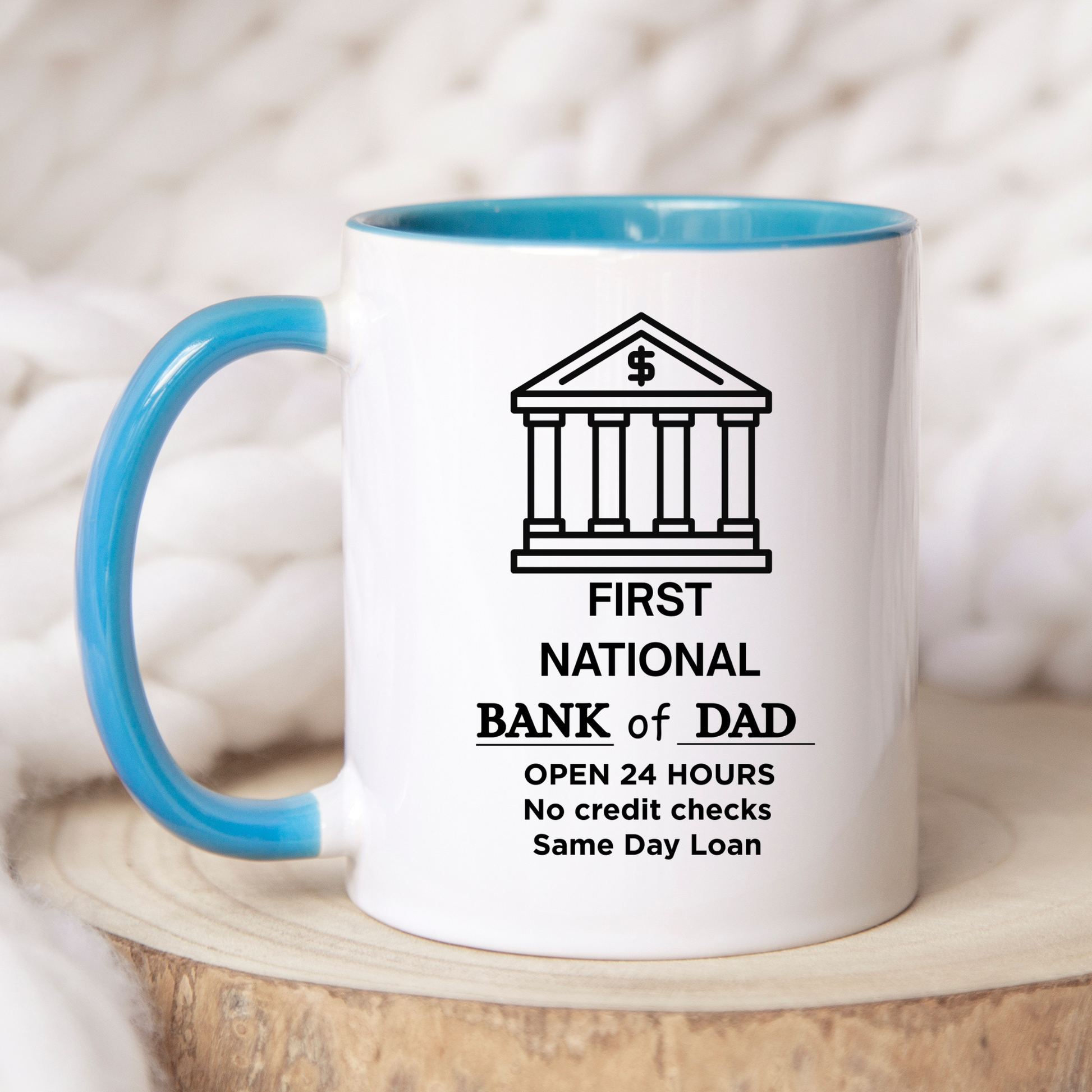 Bank of Dad Mug Funny Mugs for Dad from the kids