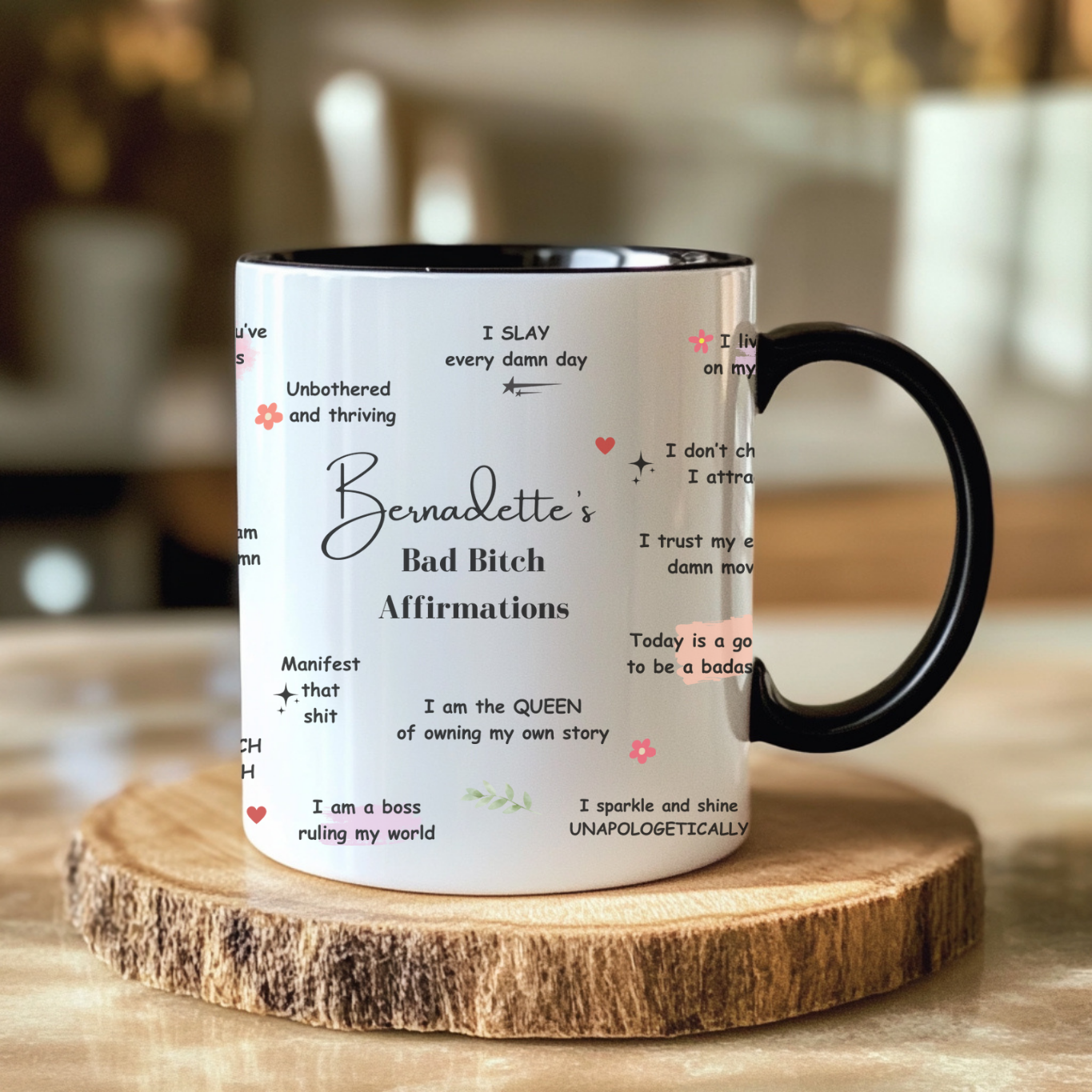 Personalised Bad B*tch Affirmations Mug. Swear Affirmations
