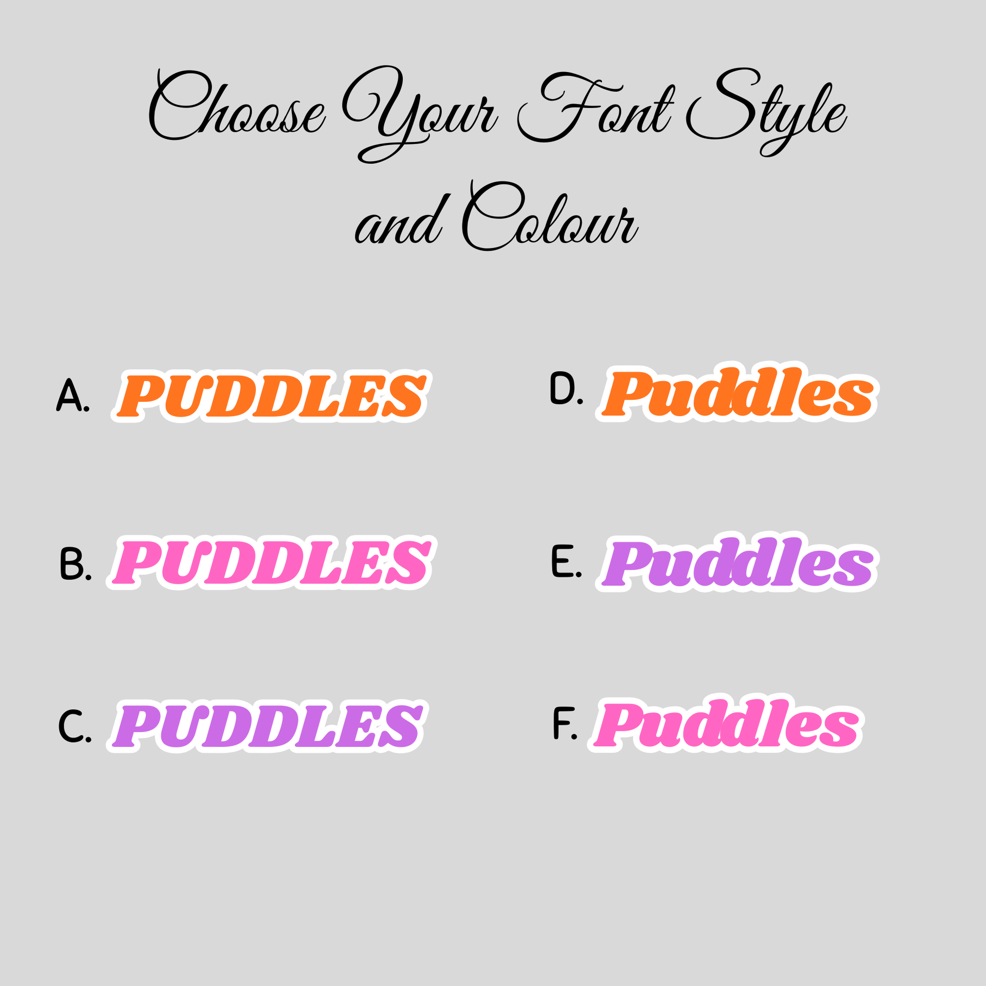 Choose your font style and colour for the Comic Style Pet Magnet Custom Pet Photo Ceramic Magnet Pet Portrait Fridge Magnet Pet Photo Magnet Custom Pet Portrait Ceramic Fridge Magnet