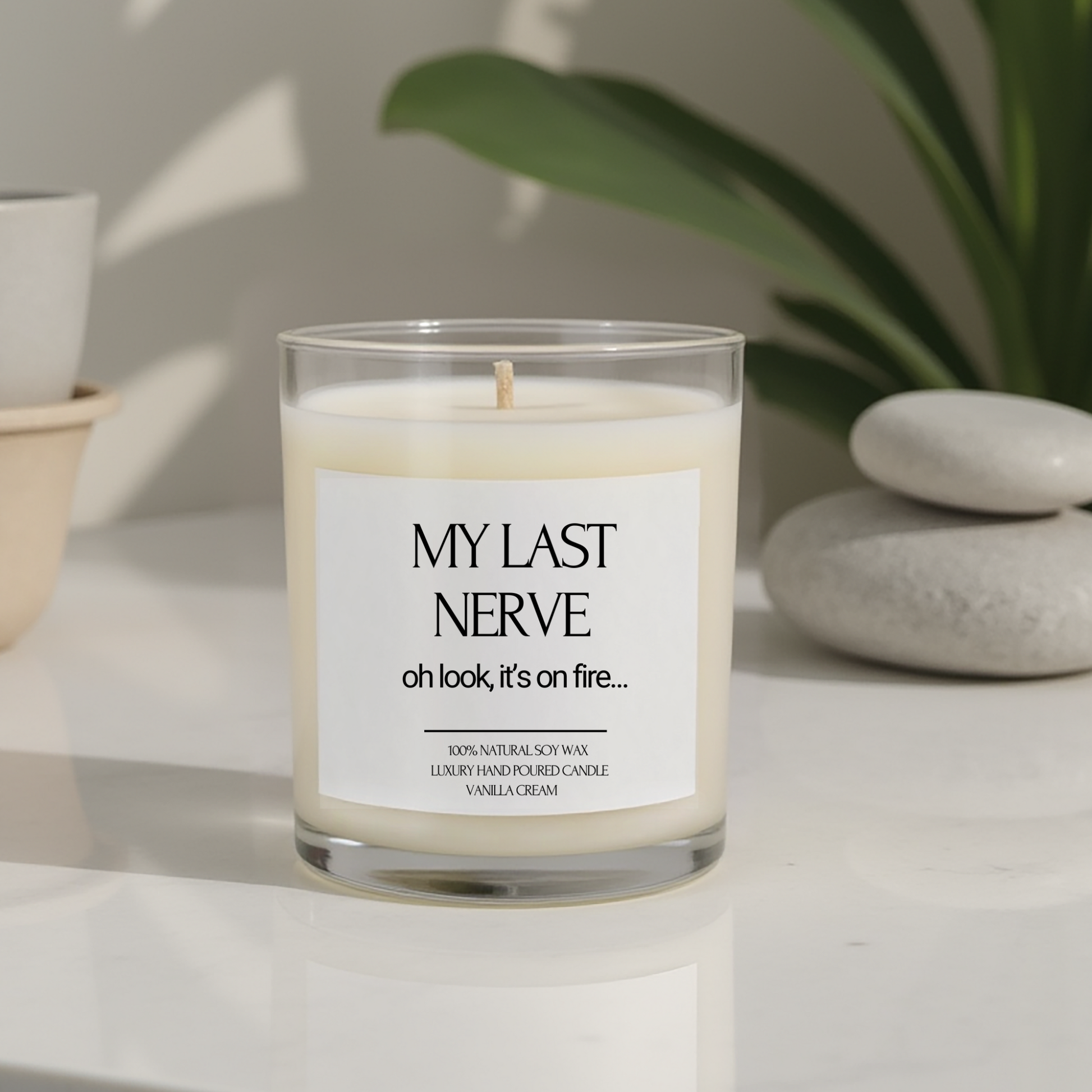 My Last Nerve Candle