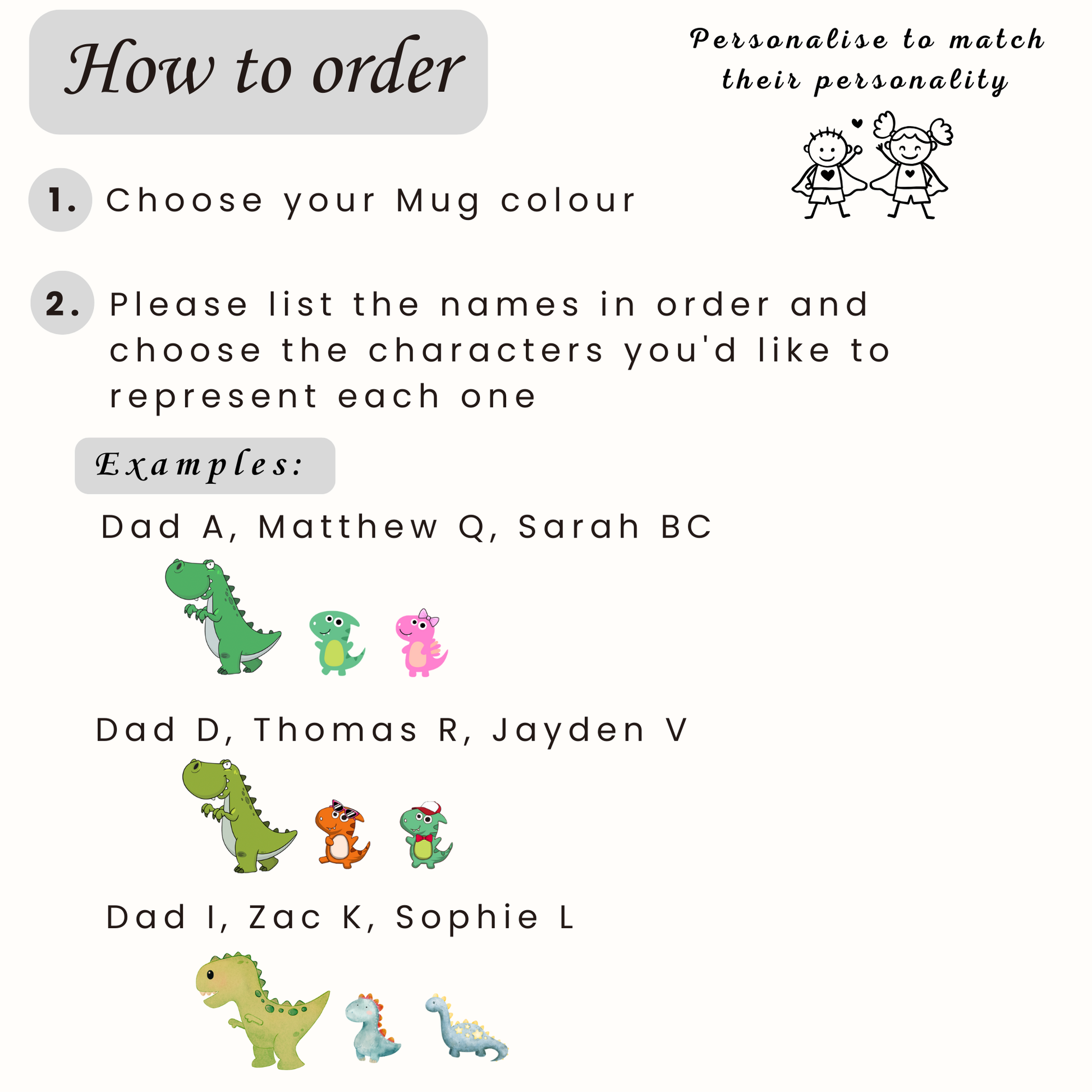 How to order the DADDYSAURUS Mug