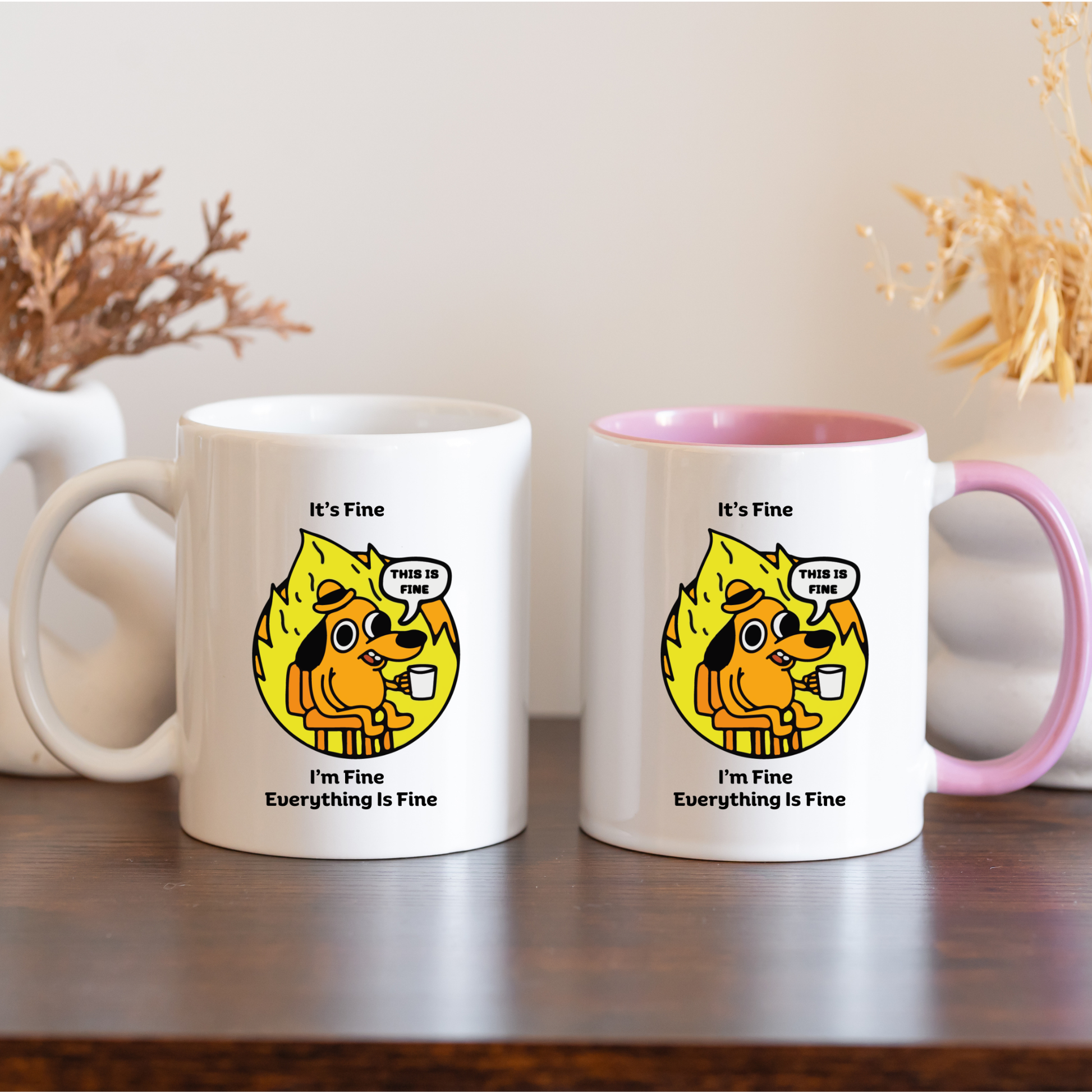 Dog Meme Mug Its fine Im fine everything is fine Meme mug