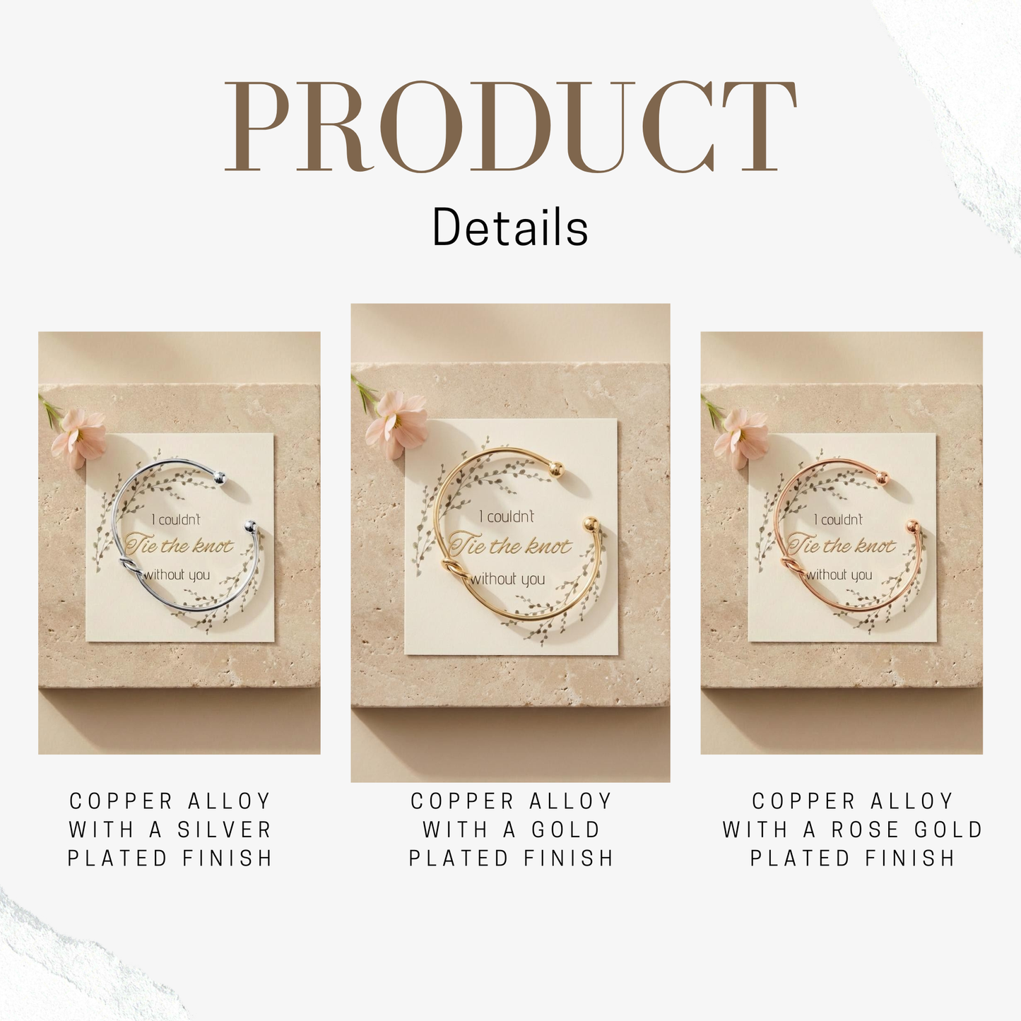 Product details for your Knot Bracelet Bridesmaid proposal I couldn't tie the knot without you