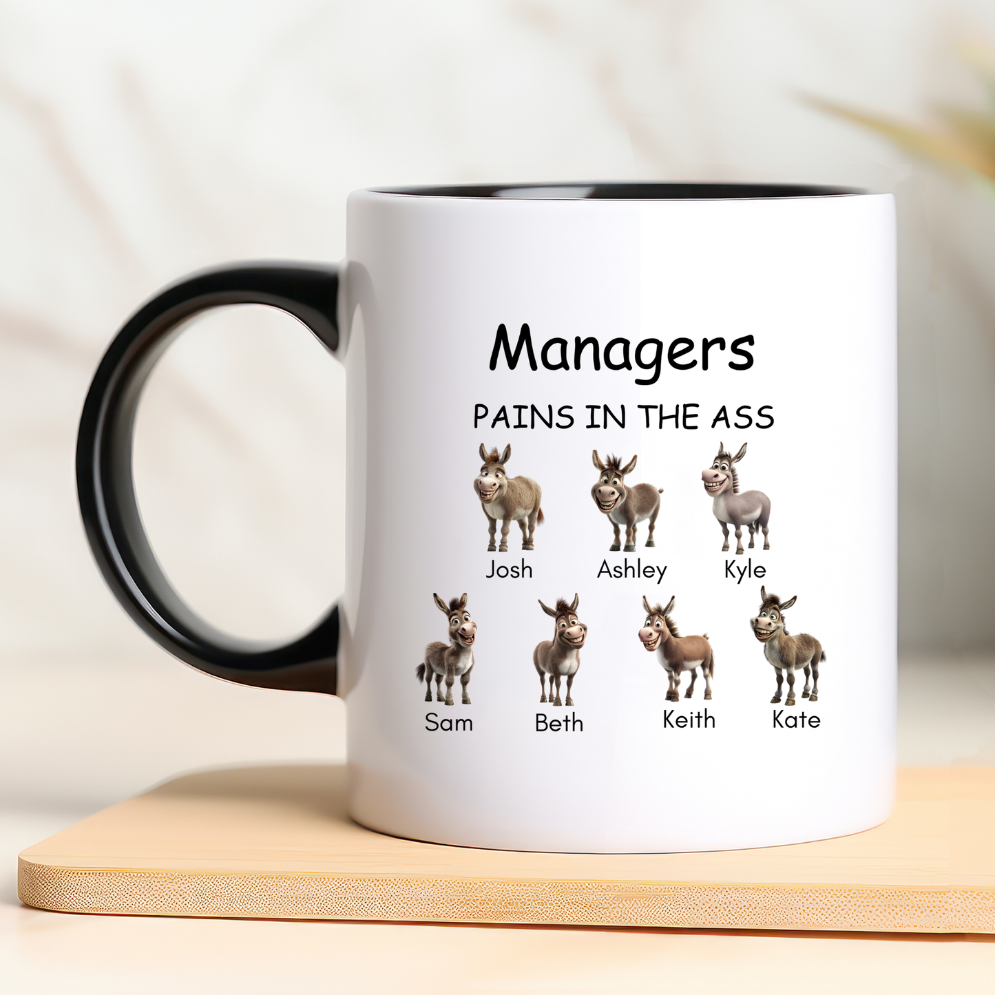 Managers pain in the asses mug