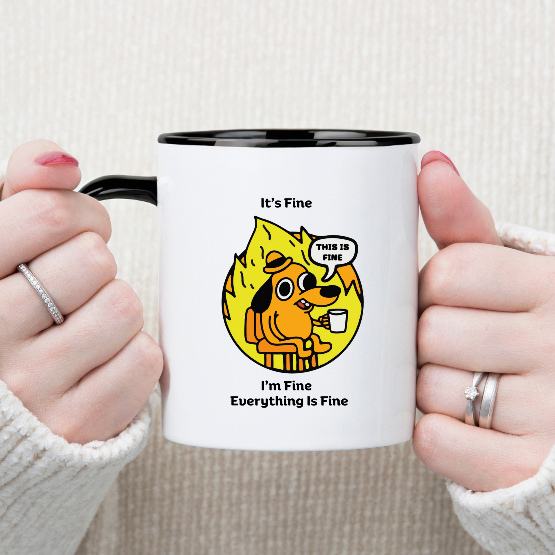 Dog Meme Mug Its fine Im fine everything is fine Meme mug
