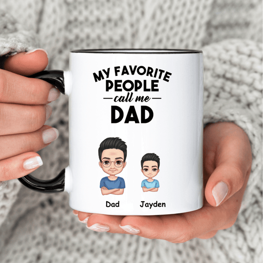 My Favourite People Call Me Dad Mug