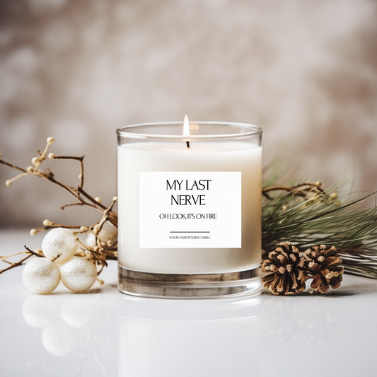 My last nerve candle