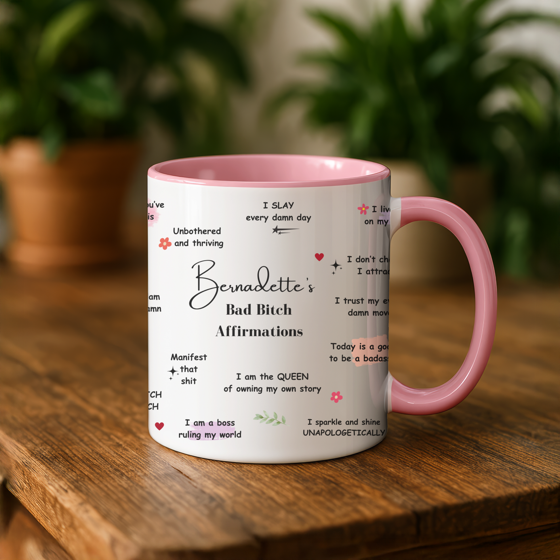 Personalised Bad B*tch Affirmations Mug. Swear Affirmations