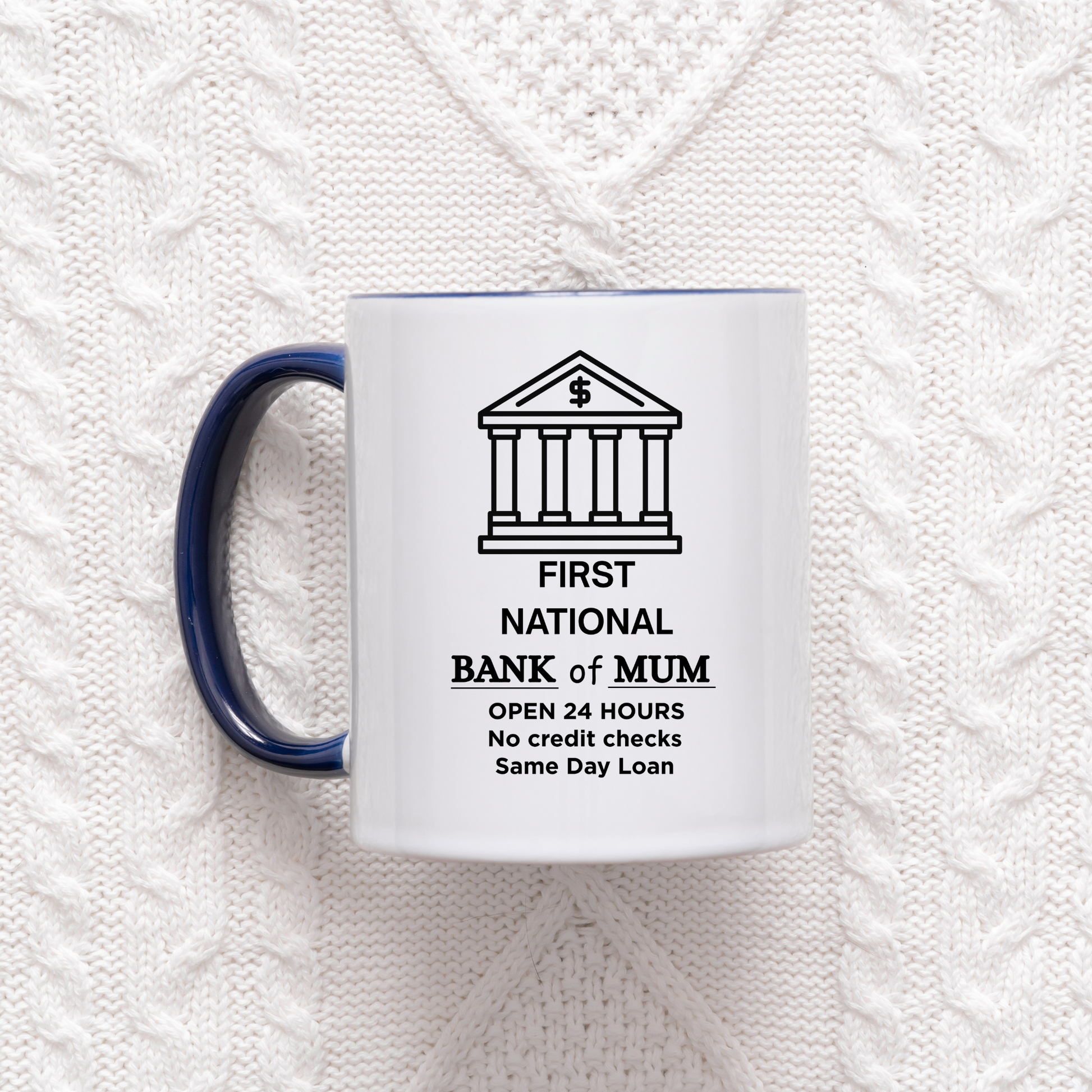Bank of Mum Mug Funny Mugs for Mum Funny Gift for Mum from the kids