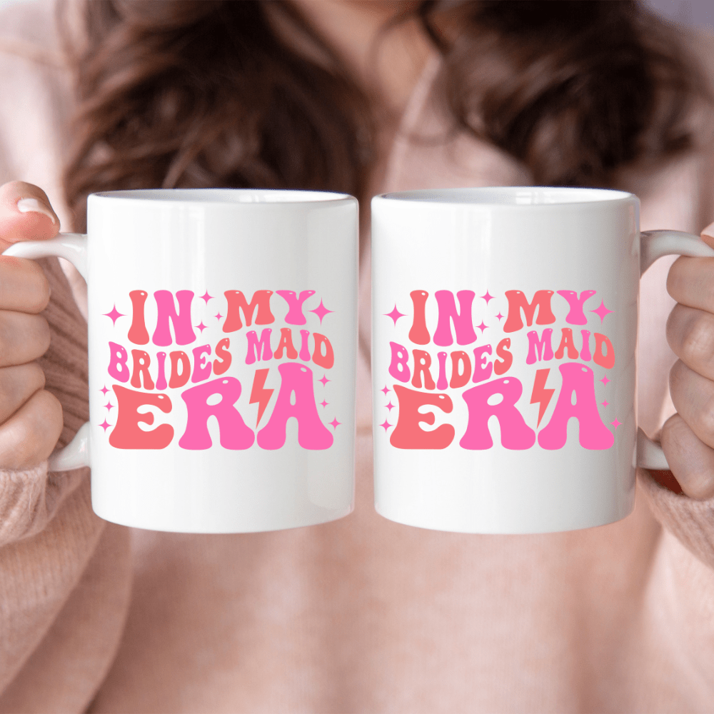 In my bridesmaid era mug