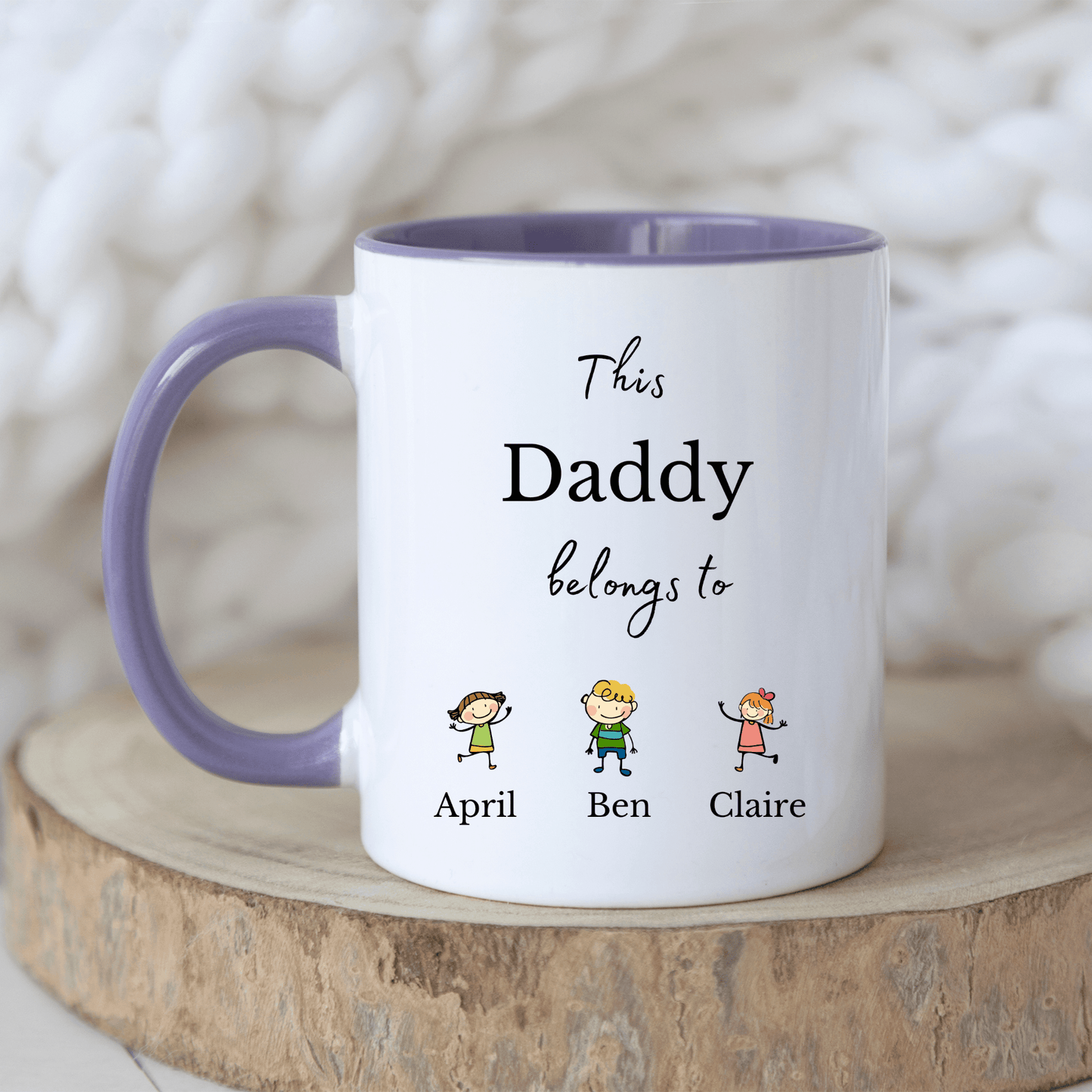 This Daddy Belongs to Mug