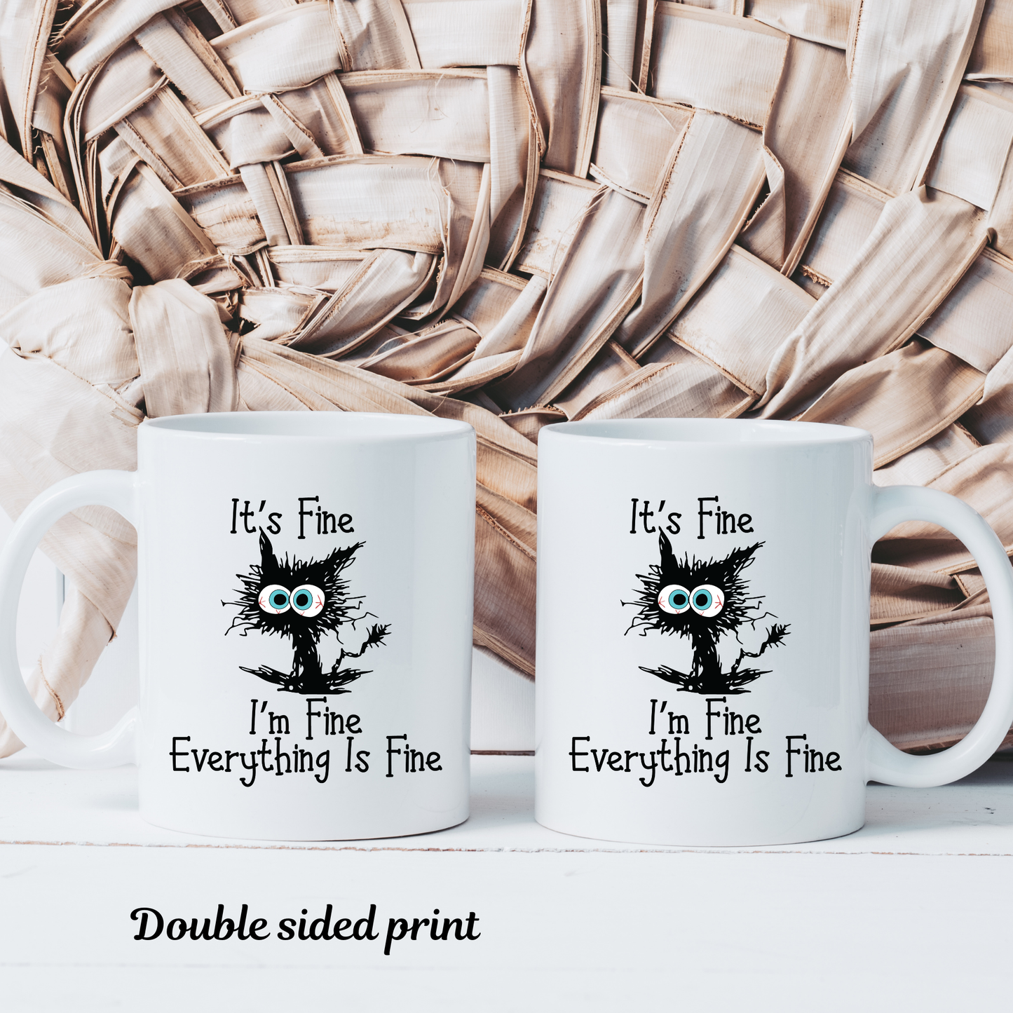 Cat meme mug It's fine I'm fine everything is fine Cat Meme mug