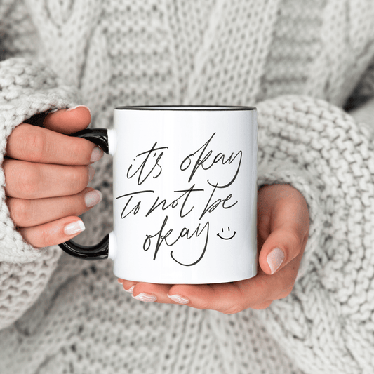 its okay to not be okay mug