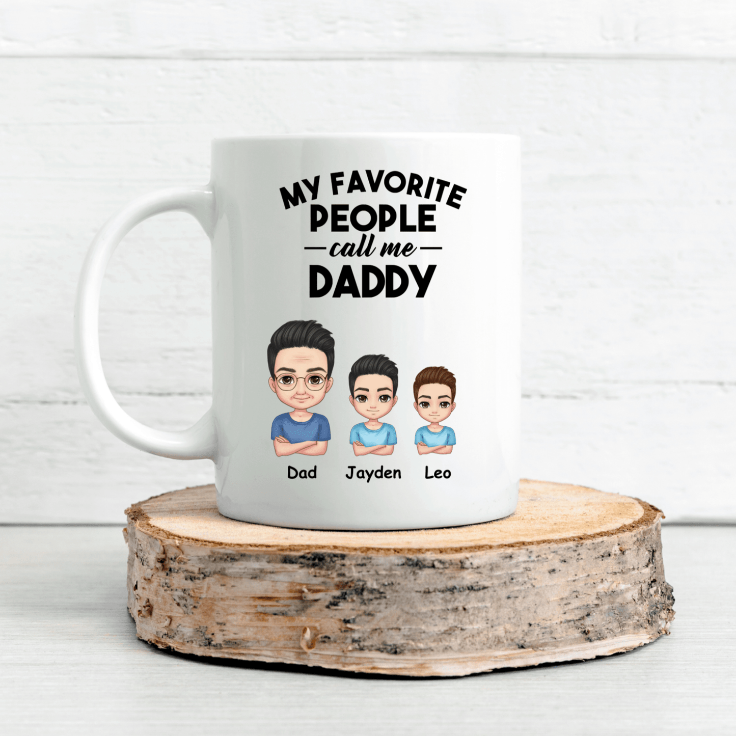 My Favourite People Call Me Dad Mug