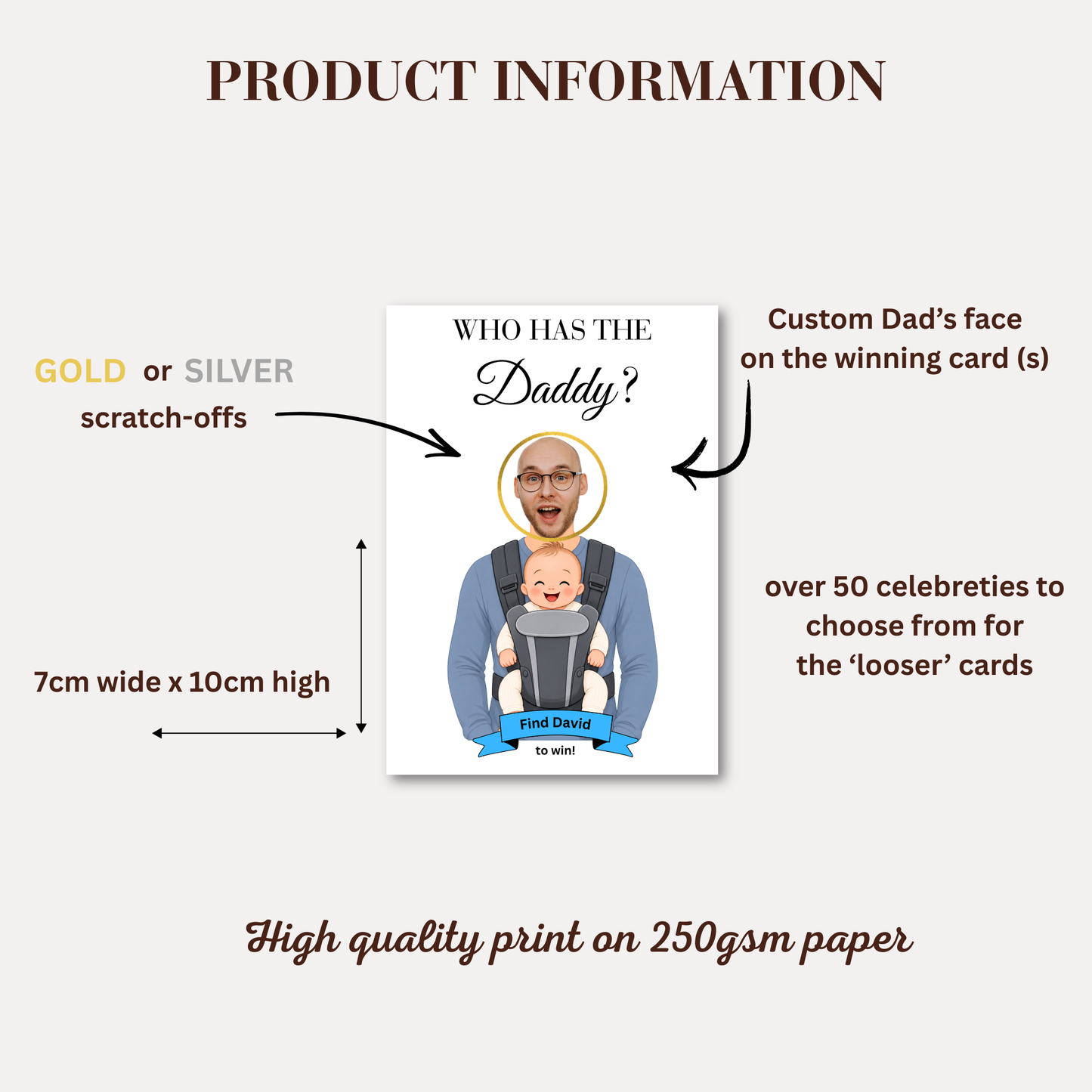 Product information graphic for a custom 'Daddy' scratch-off card, showing the card design with dimensions (7cm wide x 10cm high) and features gold or silver scratch-offs. The card features a cartoon illustration of a man in a baby carrier with a blue banner at the bottom that reads 'Find Daddy We will'.