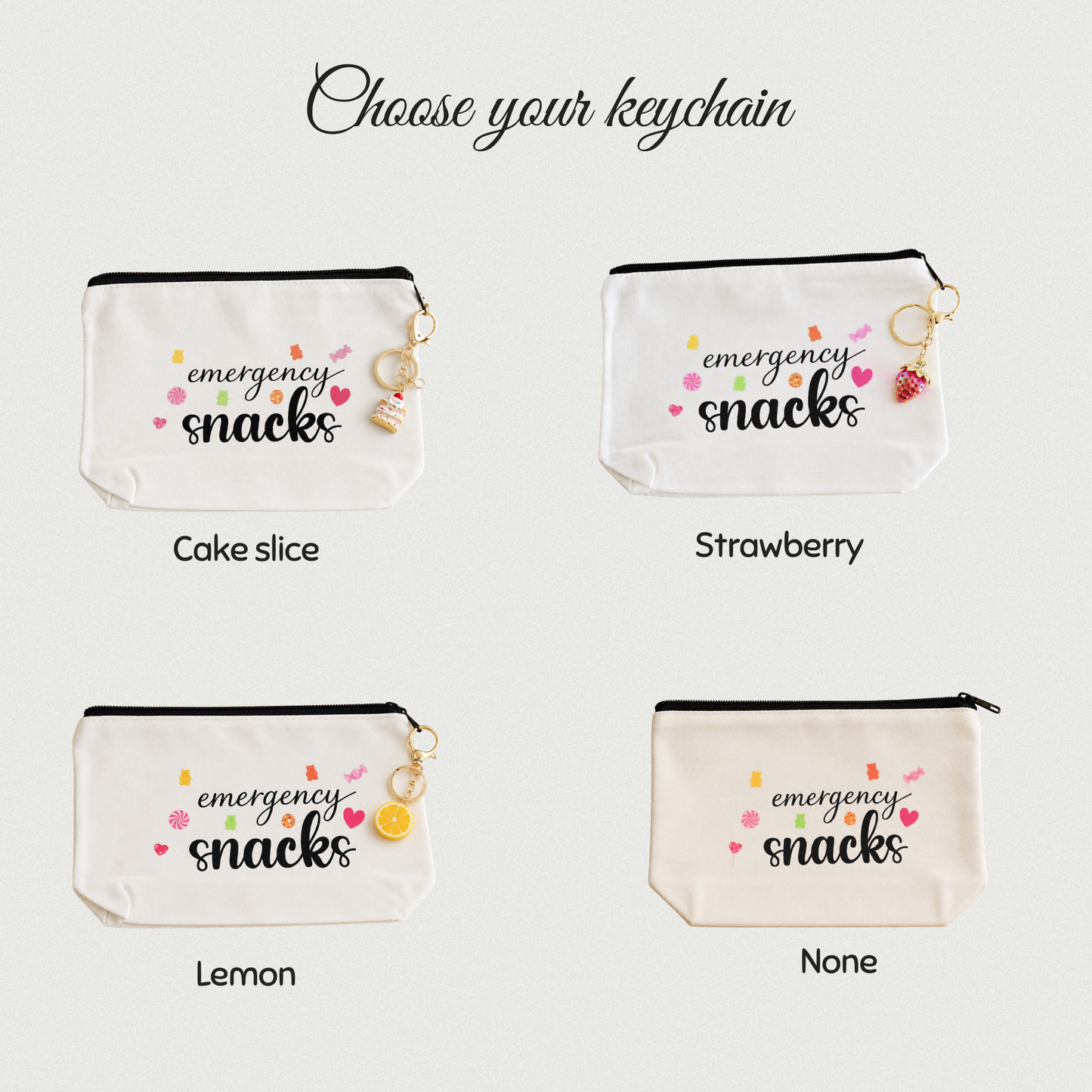 choose your keychain for the snacks bag