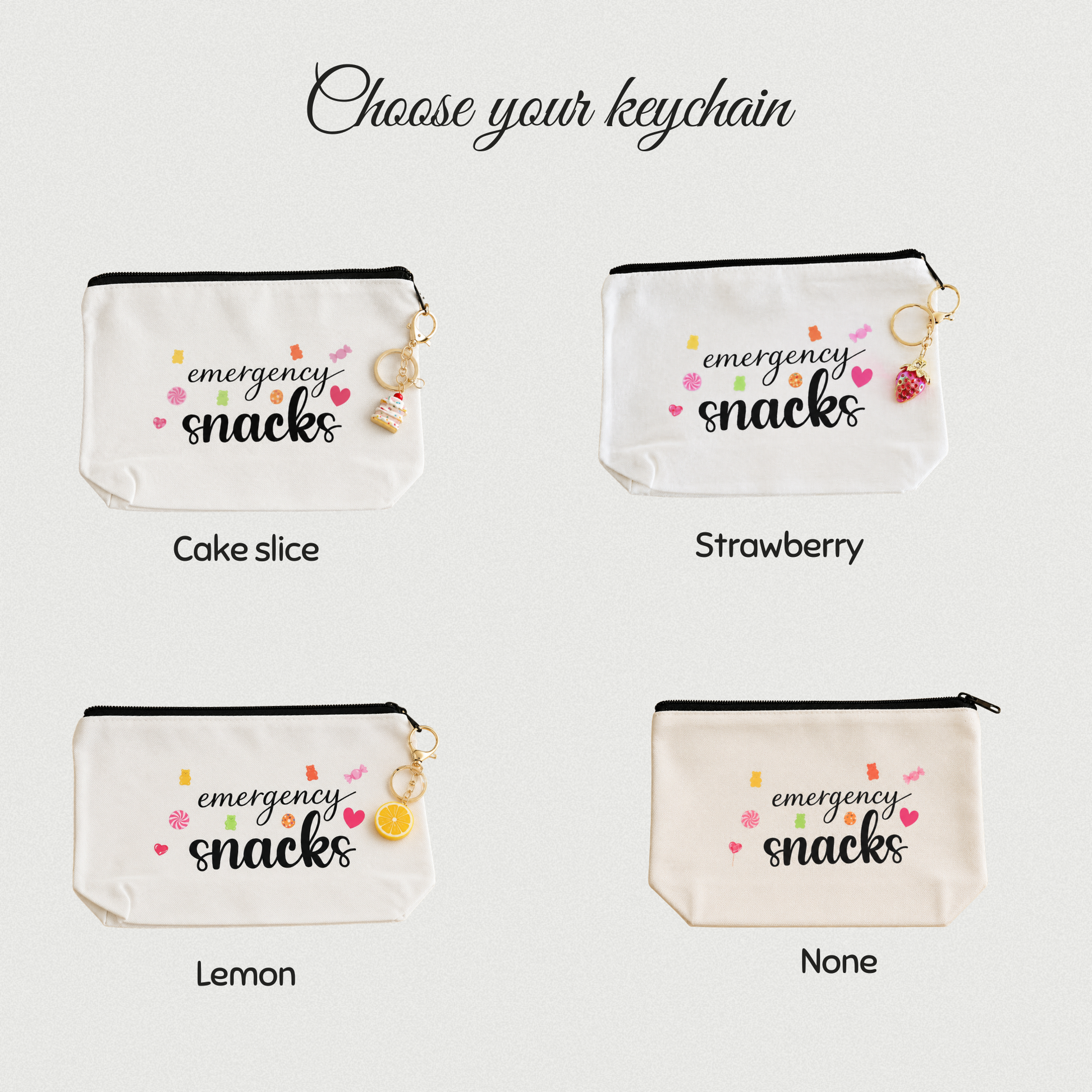 choose your keychain for the snacks bag